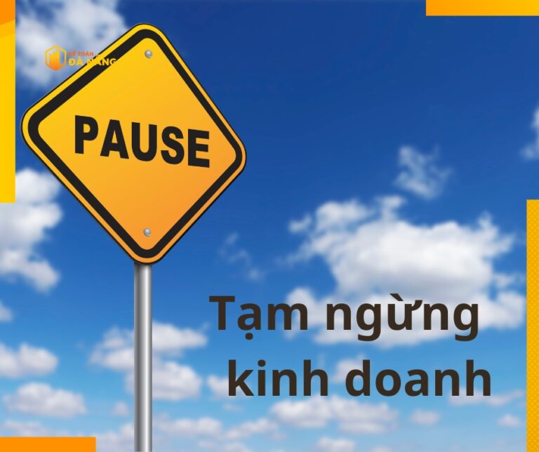 Dịch vụ tạm ngừng kinh doanh Đà Nẵng - Sáng Nguyễn