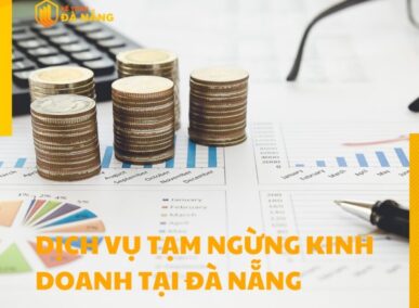 Dịch vụ tạm ngừng kinh doanh Đà Nẵng - Sáng Nguyễn