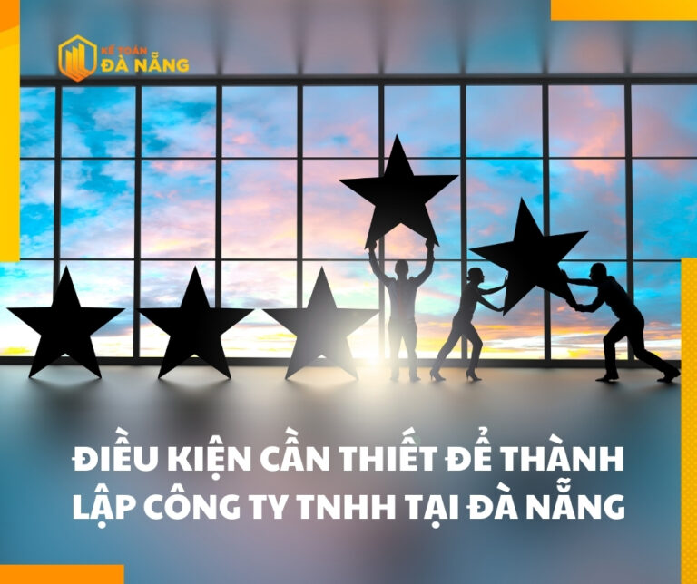 Dịch vụ thành lập công ty Đà Nẵng | 3-5 ngày có giấy phép